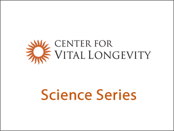 Center for Vital Longevity Science Series